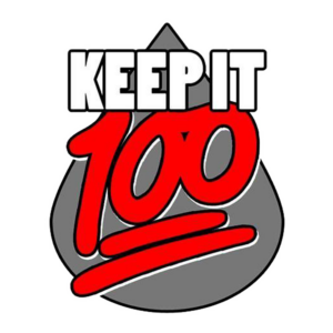 Keep it 100